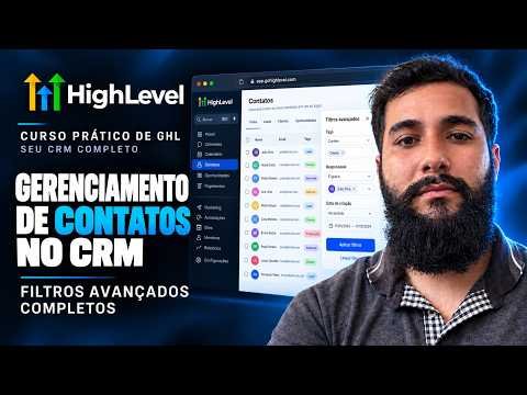 Capa da Aula 03: Como gerenciar contatos e filtros no GoHighLevel